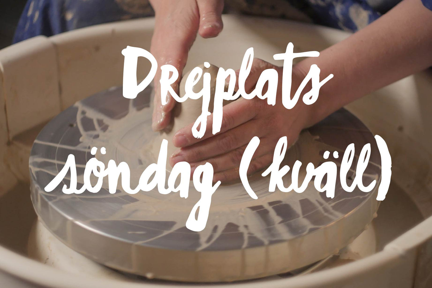 Drejplats söndag (kväll)
