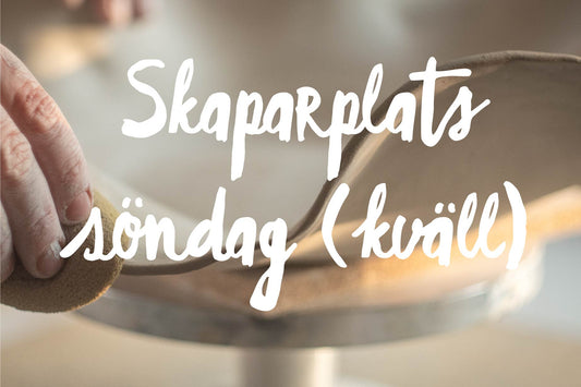 Skaparplats söndag (kväll)